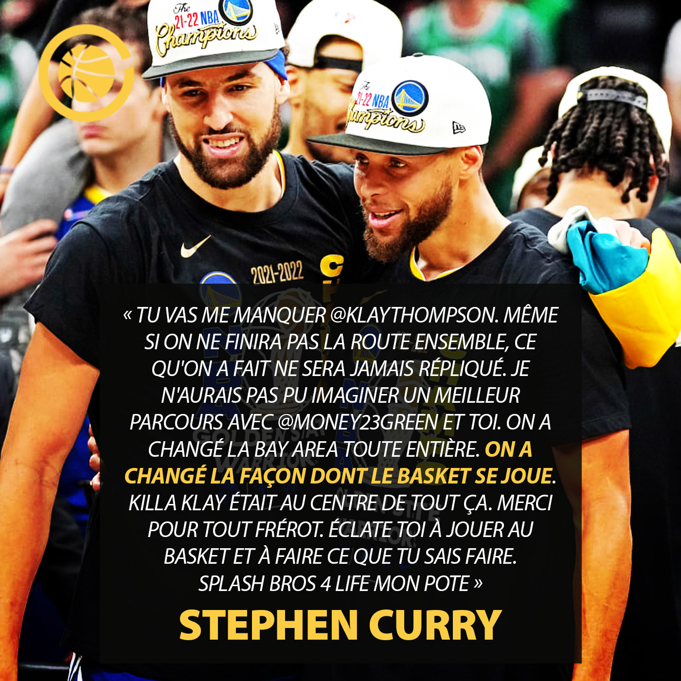 ❤️ Le texte de Stephen Curry pour Klay Thompson